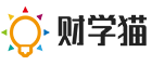 财学猫 - 专注分享财经知识资讯！