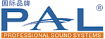 PAL专业音响|音响系统解决方案|音响工程|有源音箱|线阵音箱|舞台音响|数字功放|模拟功放|网络音频|调音台|麦克风|会议系统|PAL专业音响官网